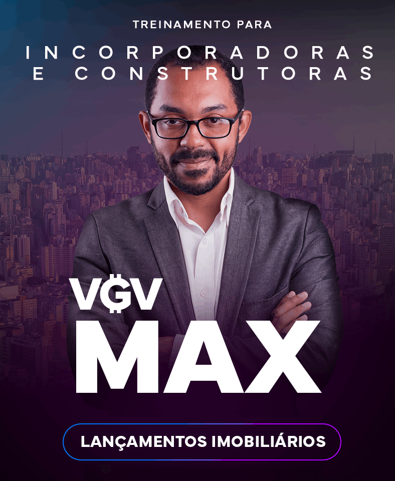VGV MAX - Treinamento para Incorporadoras